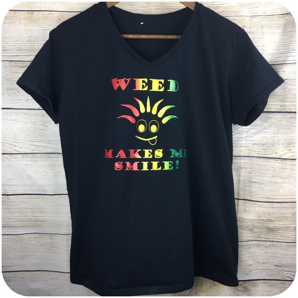 Weed Makes Me Smile Tshirt Black S:Med